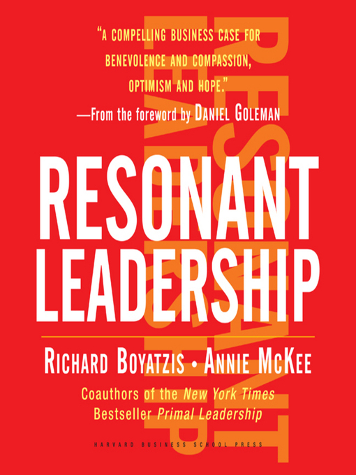 Title details for Becoming a Resonant Leader by Richard Boyatzis - Available